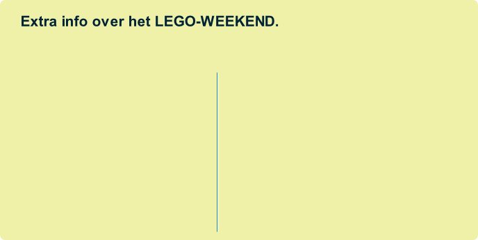 Extra info over het LEGO-WEEKEND.